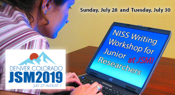 NISS Writing Workshop for Junior Researchers at JSM 2019 NISS Writing Workshop for Junior Researchers at JSM 2019