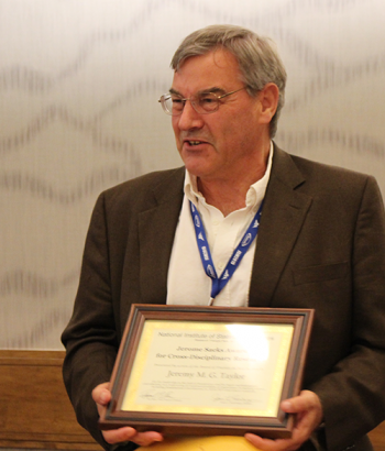 Jeremy G. M. Taylor, 2019 Recipient of the Jerome Sacks Award for Cross-Disciplinary Research.