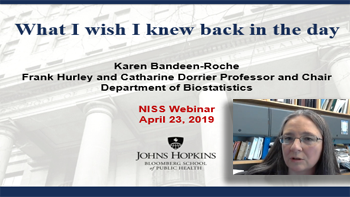 What I Wish I Knew Back in the Day, Karen Bandeen-Roche - Johns Hopkins University What I Wish I Knew Back in the Day, Karen Bandeen-Roche - Johns Hopkins University