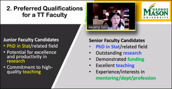 Jiayang Sun (GMU) reviews the qualifications for positions in the Department of Statistics at George Mason University. Jiayang Sun (GMU) reviews the qualifications for positions in the Department of Statistics at George Mason University.