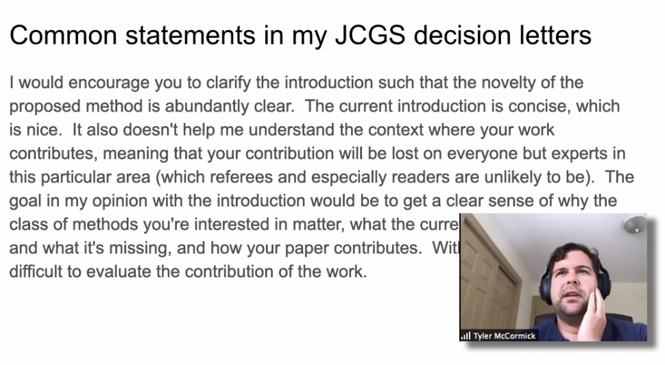Tyler McCormick shares his thoughts about publishing in statistics journals.